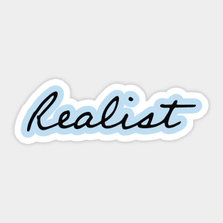 Realist | Inspirational Streetwear Sticker